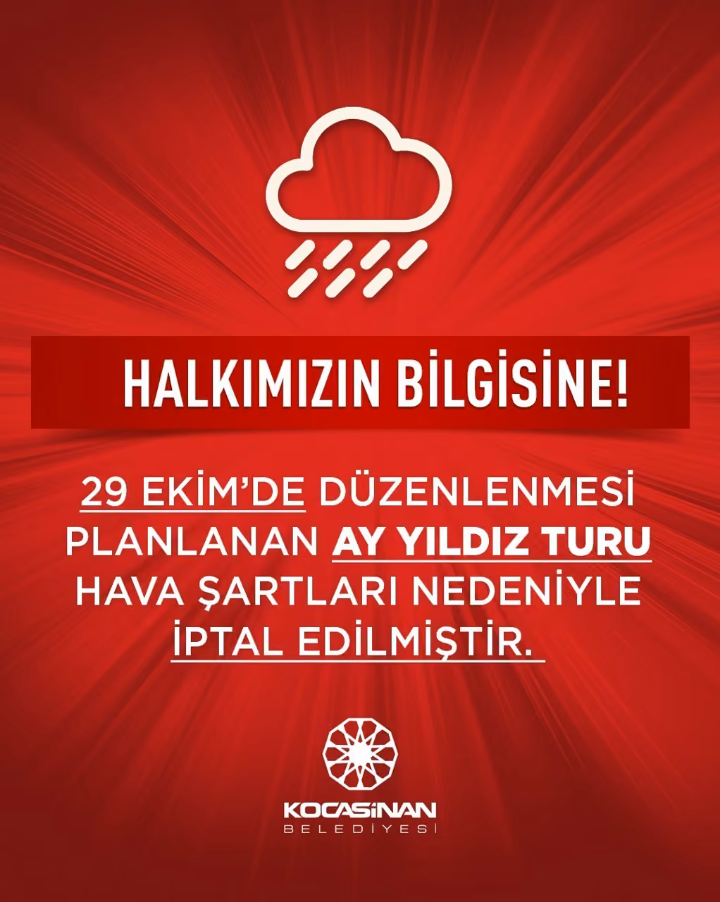 Kocasinan Belediyesinin Ay Yıldız Turuna hava engeli